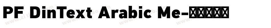 PF DinText Arabic Me字体转换